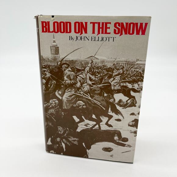Blood on The Snow a Novel John Elliott Hardcover Dust Jacket 1977 Rare - Picture 1 of 8